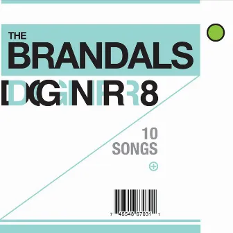 DGNR8 by The Brandals