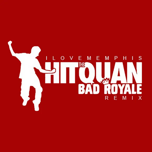 Hit the Quan - Bad Royale Remix