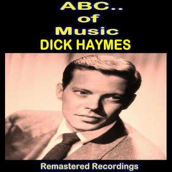 Dick Haymes by Dick Haymes