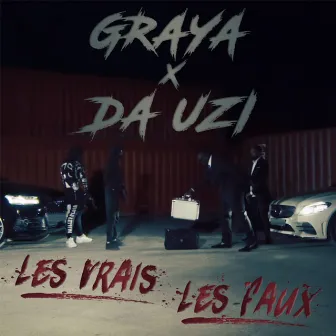 Les vrais les faux by Graya