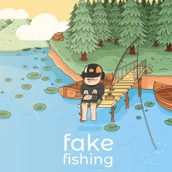 Fake Fishing by Pedra