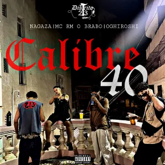 Calibre 40 by MazzaBeatz