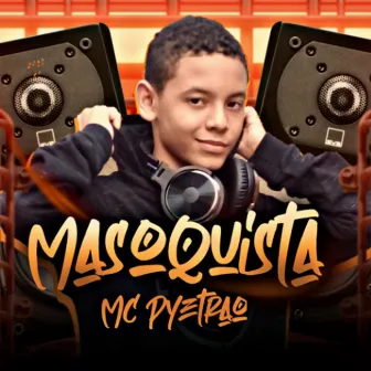 Masoquista by Mc Pyetrão