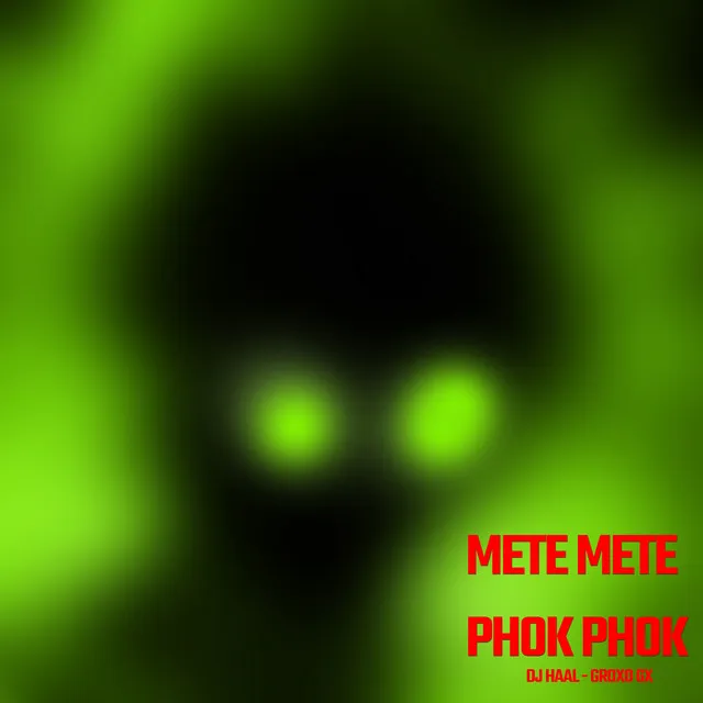 Mete Mete Phok Phok - Phonk