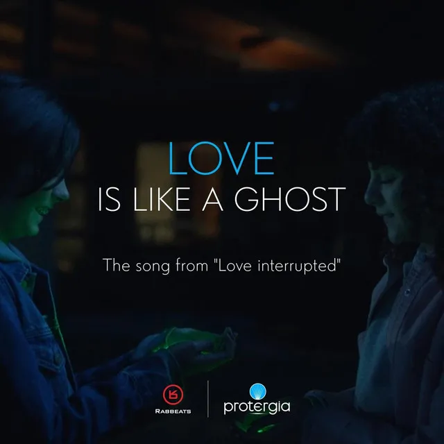 Love Is Like a Ghost