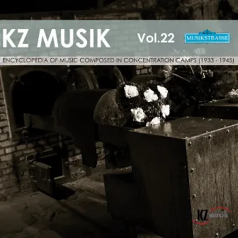 Kz Musik, Vol. 22 by Orchestra Musica Concentrationaria