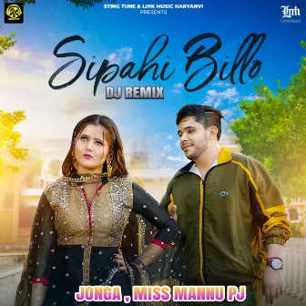 Sipahi Billo (DJ Remix) by Miss Mannu PJ