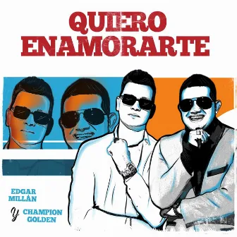 Quiero Enamorarte by Champion Golden