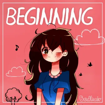 Beginning by Bedhair