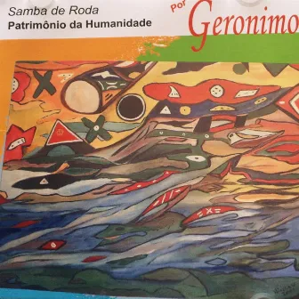 Samba de Roda Patrimônio da Humanidade by Geronimo Santana