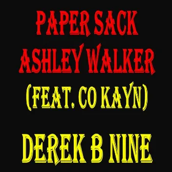 Paper Sack Ashley Walker by Derek B Nine