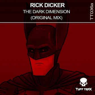 The Dark Dimension by Rick Dicker