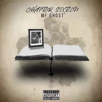 Chapter 16 (2019) by MF Ghost