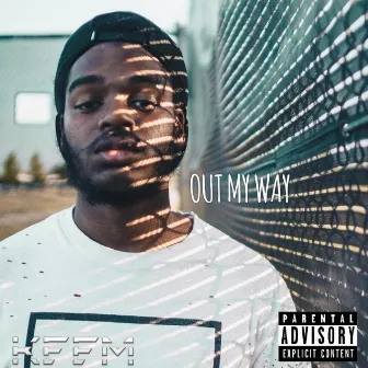 Out My Way by Keem