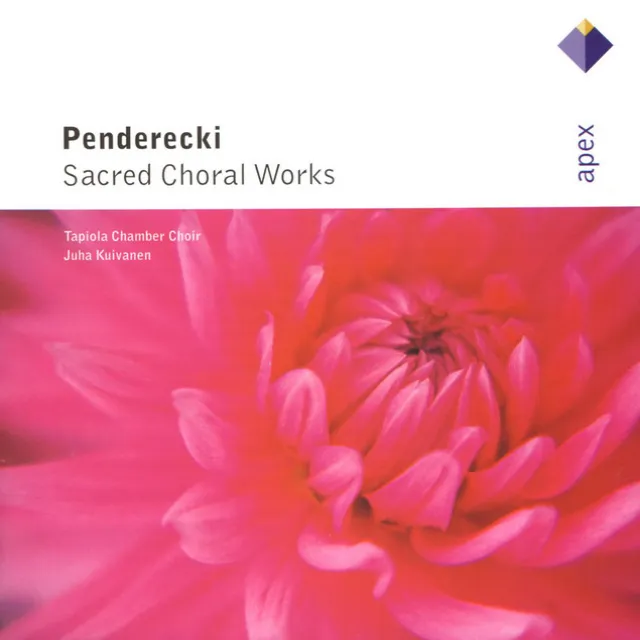 Penderecki : Stabat Mater - Complete Sacred Works for Chorus a Cappella [Apex]