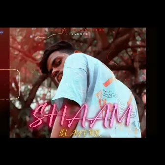 Shaam by Slay'Err