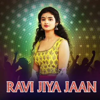 Jiya Jaan Mare by Mamtesh Ravi