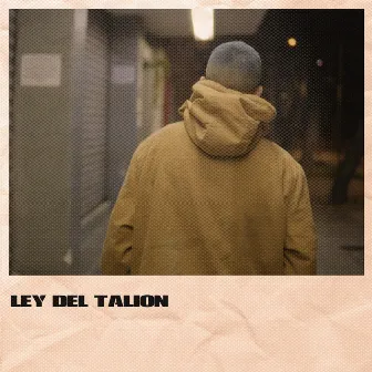 Ley del Talion by Young Reos