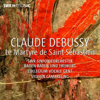 Debussy: Le martyre de Saint Sébastien, L. 124 by Dörte Lyssewski