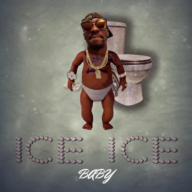 Ice Ice Baby