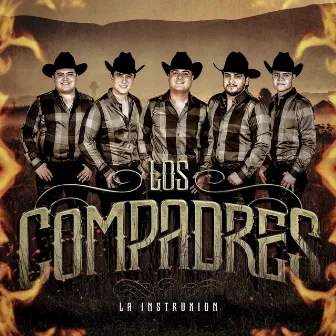 Los Compadres by La Instruxion