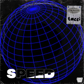 Speed by tacci