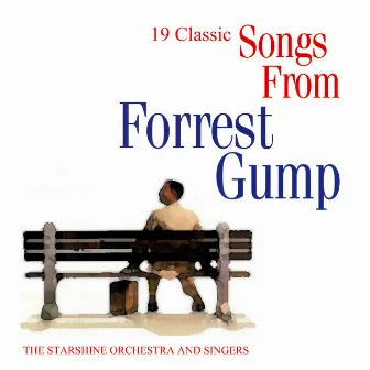 Songs From Forrest Gump by The Starshine Orchestra And Singers