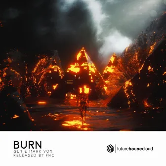 Burn by GLN