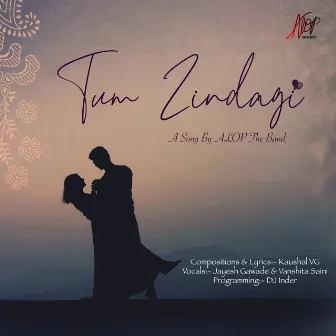 Tum Zindagi by Jay Gawade