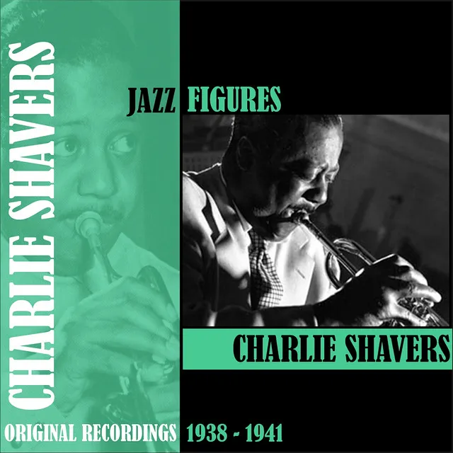 Jazz Figures / Charlie Shavers (1938-1941)