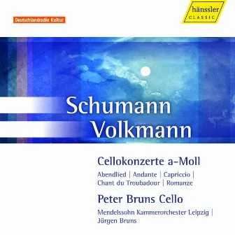 SCHUMANN, R. / VOLKMANN, F.R.: Cello Concertos by Jurgen Bruns