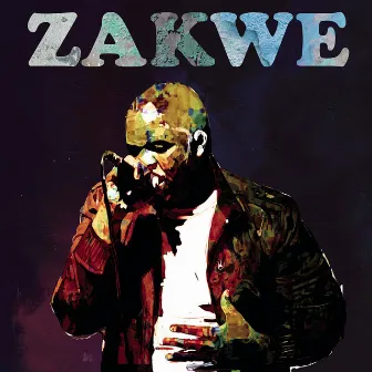 Zakwe - Deluxe Edition by Zakwe