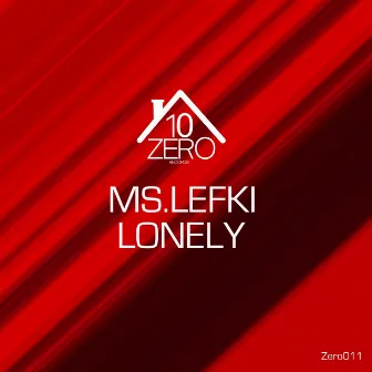 Lonely by Ms. Lefki