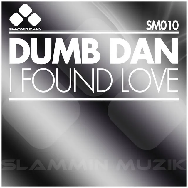 I Found Love - SL Curtiz Remix