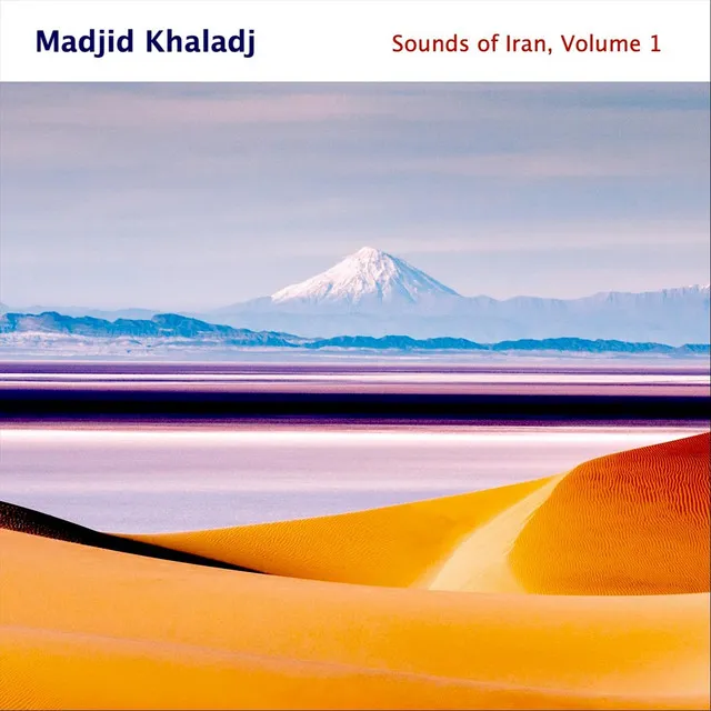 Sounds of Iran, Vol. 1