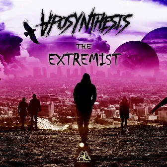 The Extremist by Aposynthesis