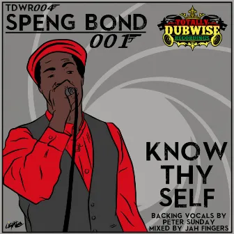 Know Thy Self by Speng Bond