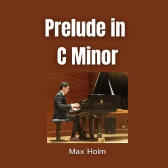 Prelude in C minor by Max Holm