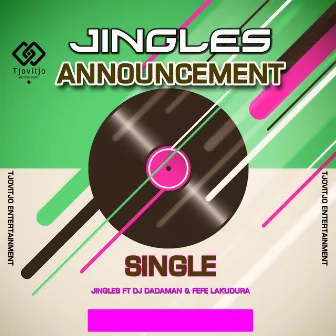 Announcement by Jingles