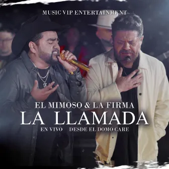 La Llamada (En Vivo) by La Firma