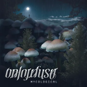 Mycological by Halo Refuser