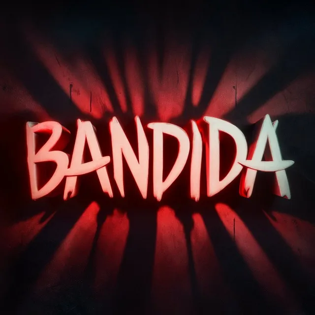 BANDIDA (Remix)