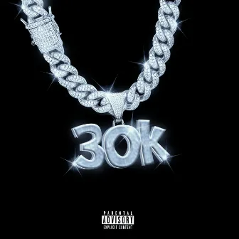 30K by My Lil