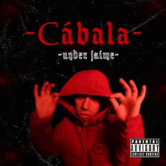 Cábala by UNDER JAIME