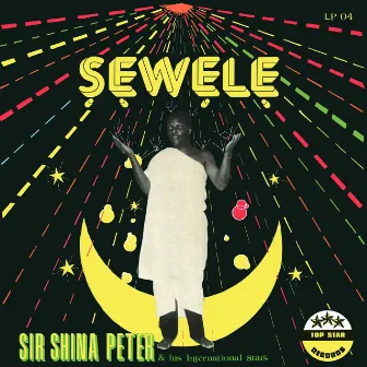 Sewele by Sir Shina Peters