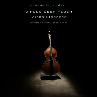 Dialog über Feuer (Live in Studio) by Vinko Globokar