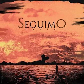 Seguimo by Xavis