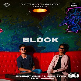 Block by Shushant Jibhe