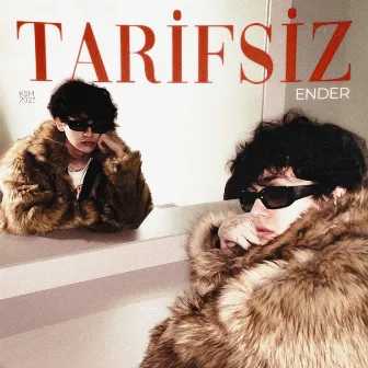 TARİFSİZ by Ender