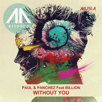 Without You by Paul & Panchez